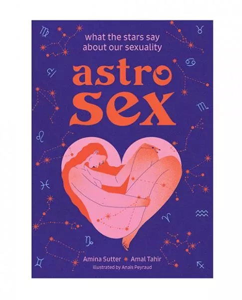 astrosex-what-stars-say-about-our-sexuality Astrosex - What the Stars Say About Our Sexuality